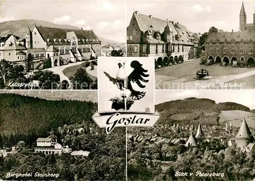 AK / Ansichtskarte Goslar Kaiserpfalz Berghotel Steinberg Markt  Kat. Goslar
