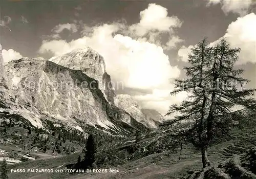 AK / Ansichtskarte Passo Falzarego Tofana di Rozes Dolomiti Dolomiten