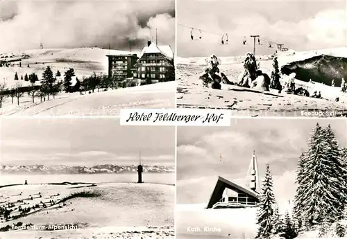 AK / Ansichtskarte Feldberg Schwarzwald Seebuck Skilift Fersehturm Hotel Feldberger Hof Kat. Feldberg (Schwarzwald)