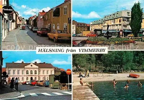 AK / Ansichtskarte Vimmerby Strassenpartie Gebaeude Brunnen Badesee Kat. Vimmerby