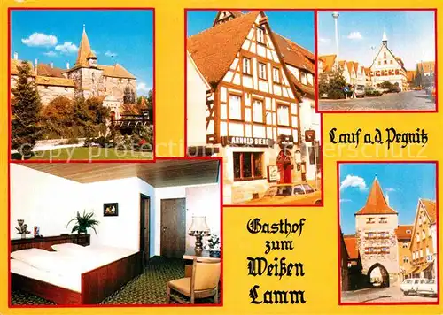 AK / Ansichtskarte Lauf Pegnitz Gasthof Weisses Lamm Zimmer Schloss Stadttor Kat. Lauf (Pegnitz)