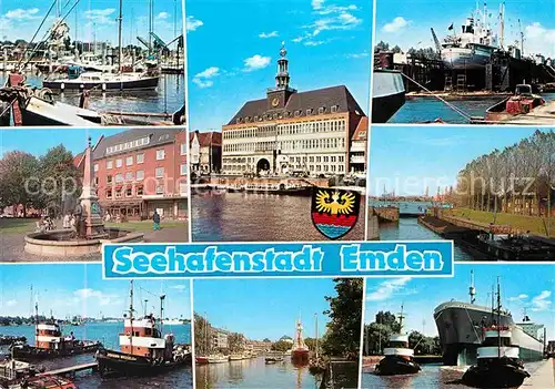 AK / Ansichtskarte Emden Ostfriesland Teilansichten Seehafenstadt Hafen Schiffe Brunnen Rathaus Kat. Emden