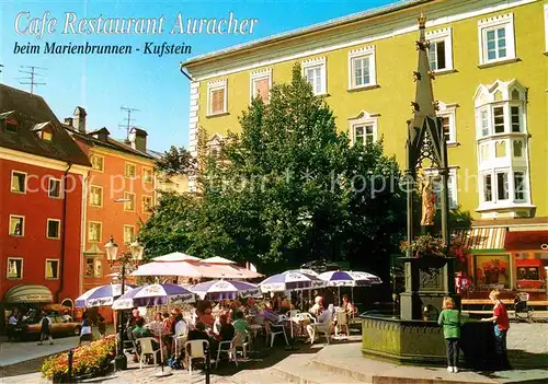 AK / Ansichtskarte Kufstein Tirol Cafe Restaurant Auracher Strassencafe Brunnen Kat. Kufstein