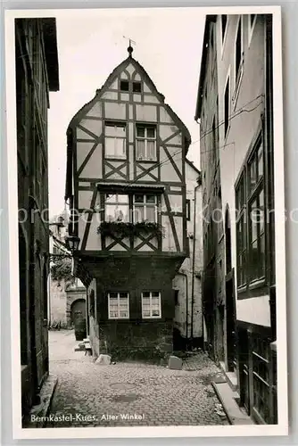 AK / Ansichtskarte Bernkastel Kues Alter Winkel Kat. Bernkastel Kues