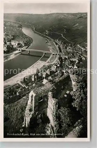 AK / Ansichtskarte Bernkastel Kues Moselpartie mit Burgruine Landshut Kat. Bernkastel Kues