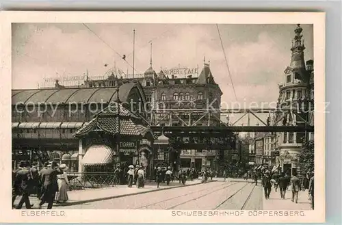 AK / Ansichtskarte Elberfeld Wuppertal Schwebebahnhof Doeppersberg Kat. Wuppertal