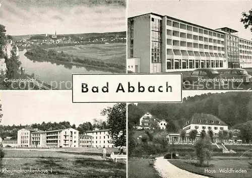 AK / Ansichtskarte Bad Abbach Gesamtansicht Rheumakrankenhaus I+II Haus Waldfrieden Kat. Bad Abbach