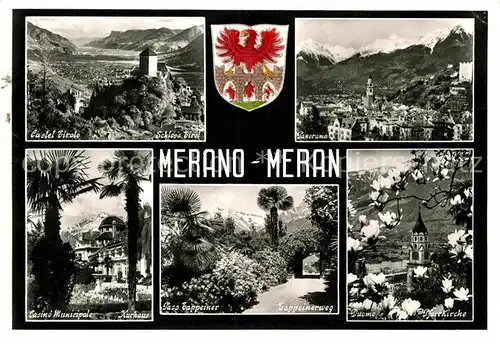 AK / Ansichtskarte Meran Merano Castel Tirolo Panorama Casino Dom