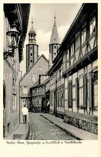 AK / Ansichtskarte Goslar Bergstrasse mit Marktkirche Kat. Goslar