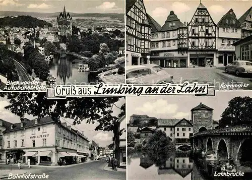 AK / Ansichtskarte Limburg Lahn Bahnhofstrasse Lahnbruecke Kornmarkt Fachwerk Kat. Limburg a.d. Lahn