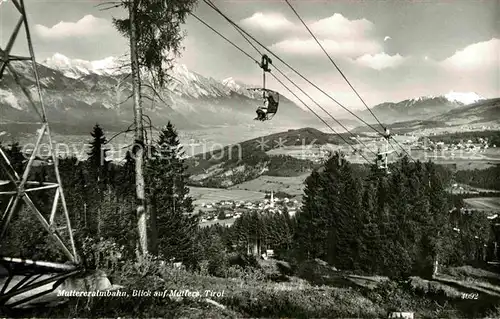 AK / Ansichtskarte Sessellift Muttereralm Mutters Tirol Kat. Bahnen