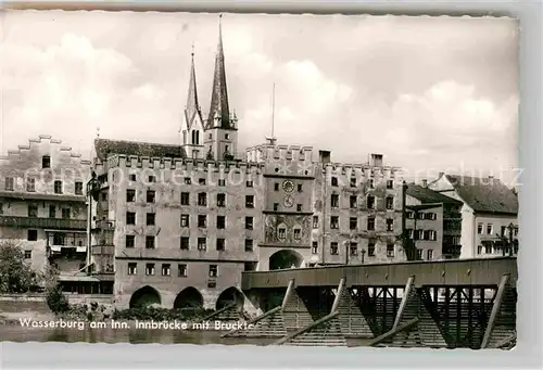 AK / Ansichtskarte Wasserburg Inn Innbruecke mit Brucktor Kat. Wasserburg a.Inn