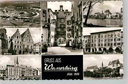 AK / Ansichtskarte Wasserburg Inn Panorama Innpartien Rathaus Brucktor Altes Patrizierhaus Kat. Wasserburg a.Inn