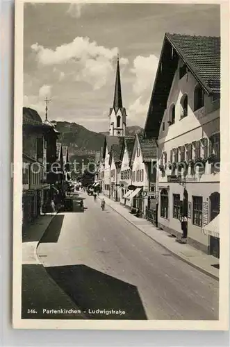 AK / Ansichtskarte Partenkirchen Ludwigstrasse Kirche Kat. Garmisch Partenkirchen