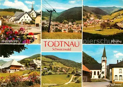 AK / Ansichtskarte Todtnau und Umgebung Muggenbrunn Aftersteg Geschend Schlechtnau Praeg Landschaftspanorama Schwarzwald Kat. Todtnau