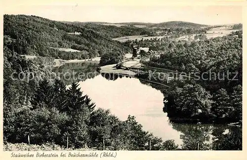 AK / Ansichtskarte Bruechermuehle Landschaftspanorama mit Stauweiher Bieberstein Kat. Reichshof