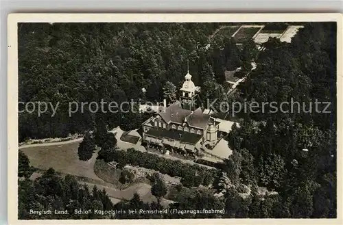 AK / Ansichtskarte Remscheid Schloss Kueppelstein Luftaufnahme Kat. Remscheid