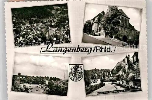 AK / Ansichtskarte Langenberg Rheinland Buergerhaus Kirche Sender Bismarckturm Kat. Velbert
