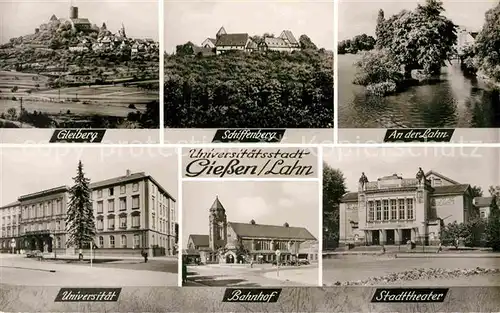 AK / Ansichtskarte Giessen Lahn Gleiberg Schiffenberg Universitaet Bahnhof Stadttheater Kat. Giessen