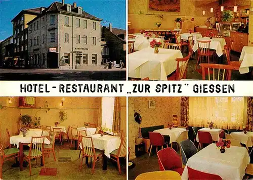 AK / Ansichtskarte Giessen Lahn Hotel Zur Spitz Kat. Giessen