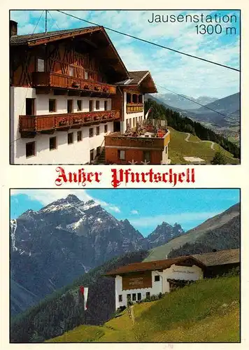 AK / Ansichtskarte Pfurtschell Jausenstation Ausflugsort "Ausser Pfurtschell" Stubaier Alpen