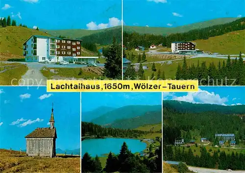 AK / Ansichtskarte Niederwoelz Lachtalhaus Woelzer Tauern Tanzstattkapelle Gellsee Appartementhaus Almstube Kat. Niederwoelz