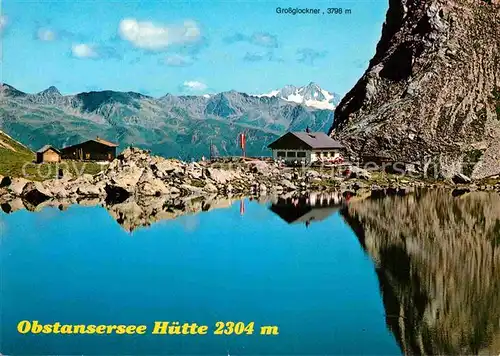 AK / Ansichtskarte Kartitsch Obstansersee Huette Wasserspiegelung Grossglockner Hohe Tauern Kat. Kartitsch