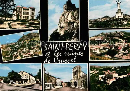 AK / Ansichtskarte Saint Peray et les mines de Crussol Monument Kat. Saint Peray