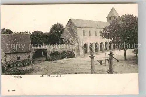AK / Ansichtskarte Giessen Lahn Alte Klosterkirche Kat. Giessen