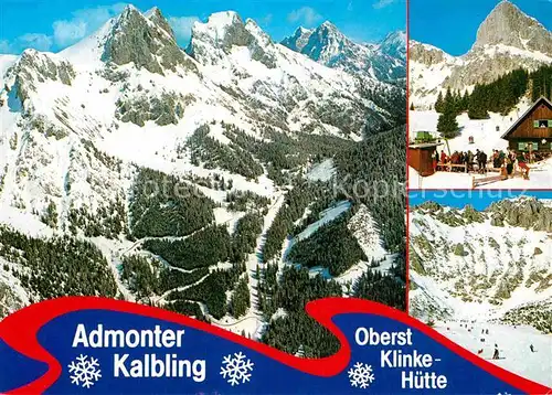 AK / Ansichtskarte Oberst Klinke Huette  Berghaus Admonter Kalbling Ennstaler Alpen Kat. Admont