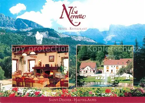 AK / Ansichtskarte Saint Disdier Hotel La Neyrette Restaurant Alpes Kat. Saint Disdier