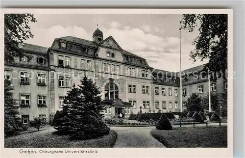 AK / Ansichtskarte Giessen Lahn Chirurgische Universitaetsklinik Kat. Giessen