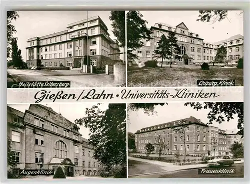 AK / Ansichtskarte Giessen Lahn Universitaetskliniken Kat. Giessen