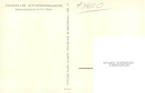 AK / Ansichtskarte Freiburg Breisgau Alte Muensterbauhuette mit Muenster Zeichnung Kat. Freiburg im Breisgau