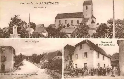 AK / Ansichtskarte Froeningen Eglise Sainte Barbe Restaurant Au Cheval Blanc Rue de l Eglise Kat. Froeningen