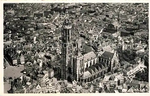 AK / Ansichtskarte Antwerpen Anvers Cathedrale vue aerienne Kat. 