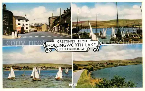 AK / Ansichtskarte Littleborough Lakeside Hollingworth Lake Sailing Boats Kat. Rochdale
