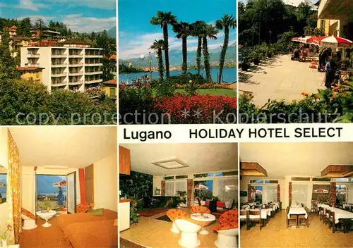 AK / Ansichtskarte Lugano TI Holiday Hotel Select  Kat. Lugano