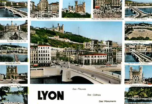 AK / Ansichtskarte Lyon France Ses Fleuves Ses Collines Ses Monuments Kat. Lyon