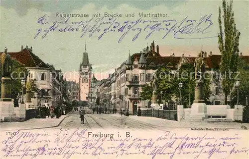 AK / Ansichtskarte Freiburg Breisgau Kaiserstrasse mit Bruecke Martinstor Kat. Freiburg im Breisgau