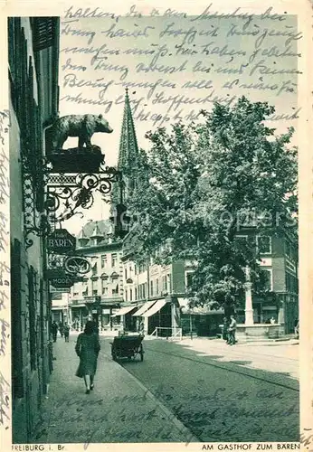 AK / Ansichtskarte Freiburg Breisgau Gasthaus zum Baeren Kat. Freiburg im Breisgau