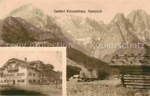 AK / Ansichtskarte Garmisch Partenkirchen Gasthof Kainzenfranz  Kat. Garmisch Partenkirchen