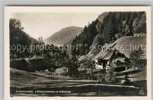 AK / Ansichtskarte Hoellental Schwarzwald Loeffelschmiede Kat. Buchenbach