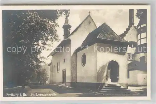 AK / Ansichtskarte Freiburg Breisgau St Lorettokapelle Kat. Freiburg im Breisgau