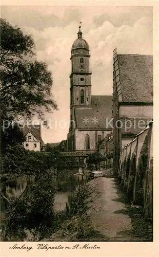AK / Ansichtskarte Amberg Oberpfalz Vils Sankt Martin Kirche Kat. Amberg