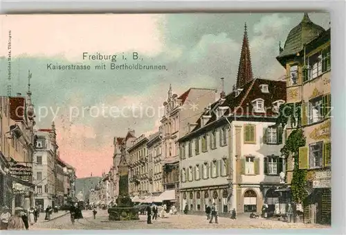 AK / Ansichtskarte Freiburg Breisgau Kaiserstrasse mit Bertholdsbrunnen Kat. Freiburg im Breisgau
