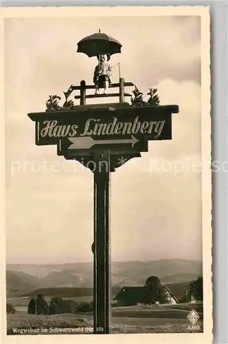 AK / Ansichtskarte Schwarzwald Wegweiser zum Haus Lindenberg Kat. Regionales