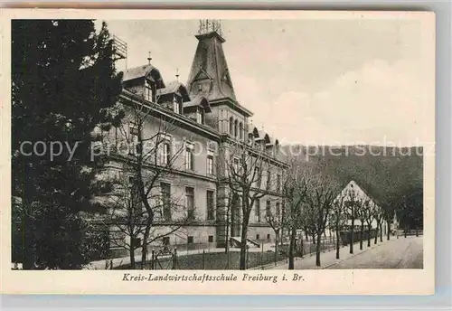 AK / Ansichtskarte Freiburg Breisgau Kreis Landwirtschaftsschule Kat. Freiburg im Breisgau