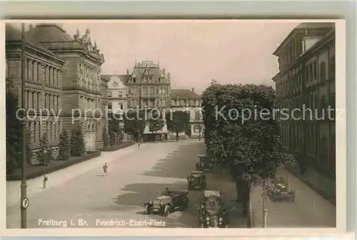 AK / Ansichtskarte Freiburg Breisgau Friederich Ebert Platz Kat. Freiburg im Breisgau