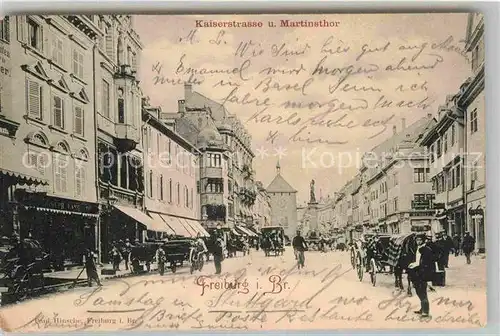 AK / Ansichtskarte Freiburg Breisgau Kaiserstrasse Martinstor Kat. Freiburg im Breisgau